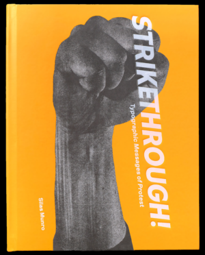 Strikethrough, Typographic Messages of Protest, Book Cover